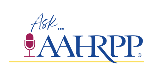Image for Ask AAHRPP August 2023 Webinar