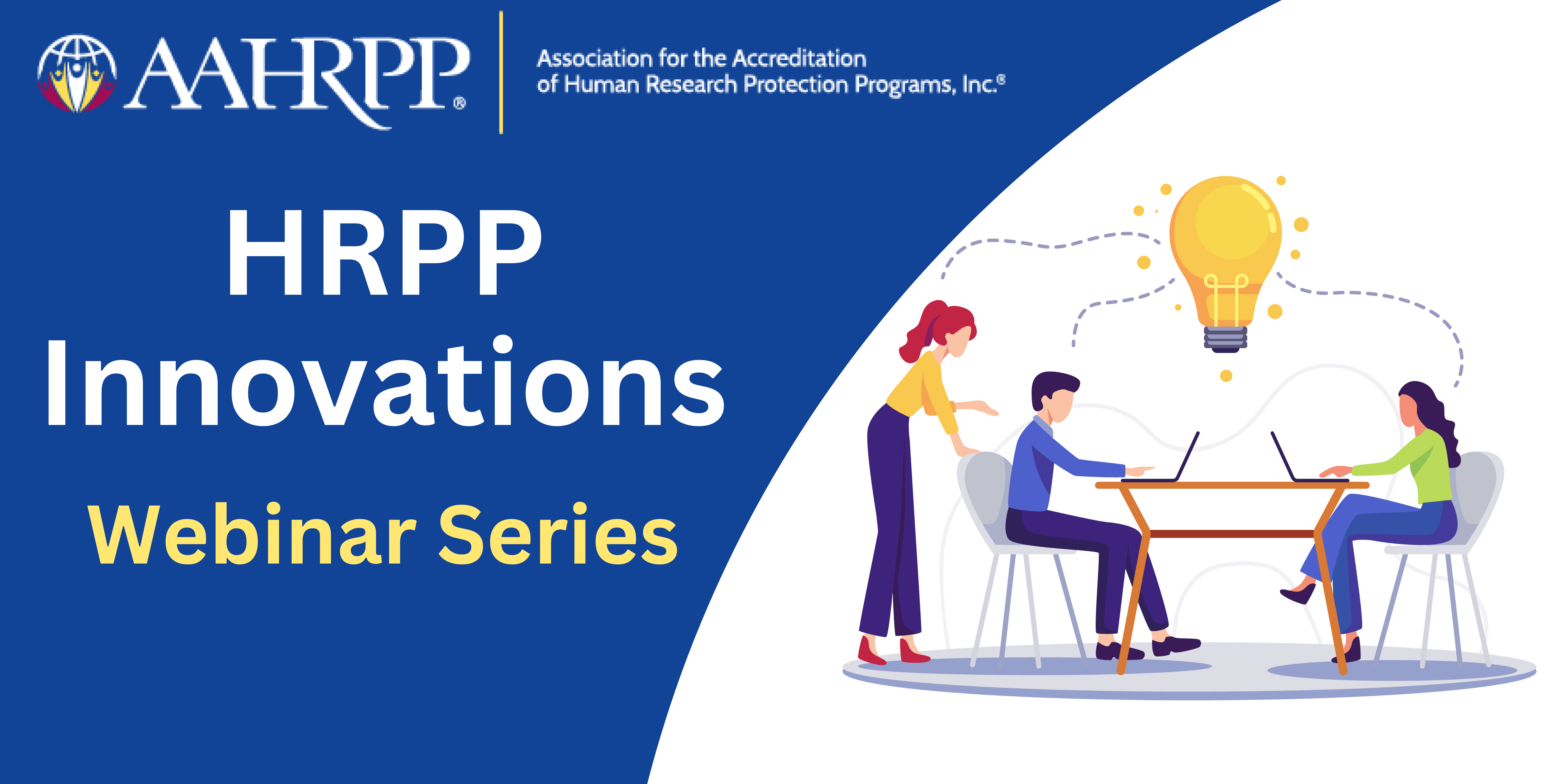 Image for Innovative Practices by AAHRPP-Accredited Organizations: Researcher Education Programs
